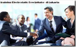 pelatihan ELECTROSTATIC PRECIPITATOR AND FABRIC FILTER Operation and Maintenance di jakarta