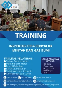 TRAINING INSPEKTUR PIPA PENYALUR MINYAK DAN GAS BUMI