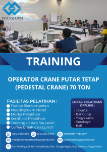 TRAINING OPERATOR CRANE PUTAR TETAP (PEDESTAL CRANE) 70 TON