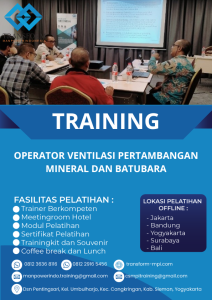 TRAINING OPERATOR VENTILASI PERTAMBANGAN MINERAL DAN BATUBARA