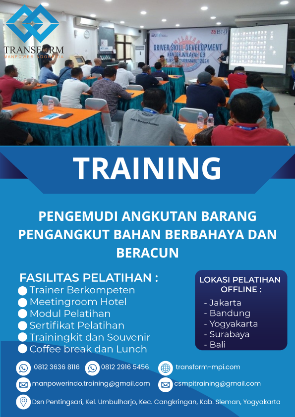 TRAINING PENGEMUDI ANGKUTAN BARANG PENGANGKUT BAHAN BERBAHAYA DAN BERACUN