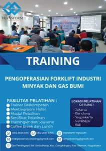 TRAINING PENGOPERASIAN FORKLIFT INDUSTRI MINYAK DAN GAS BUMI