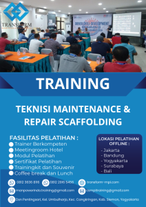 TRAINING TEKNISI MAINTENANCE & REPAIR SCAFFOLDING