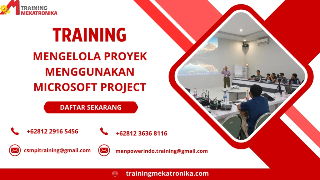 TRAINING MENGELOLA PROYEK MENGGUNAKAN MICROSOFT PROJECT
