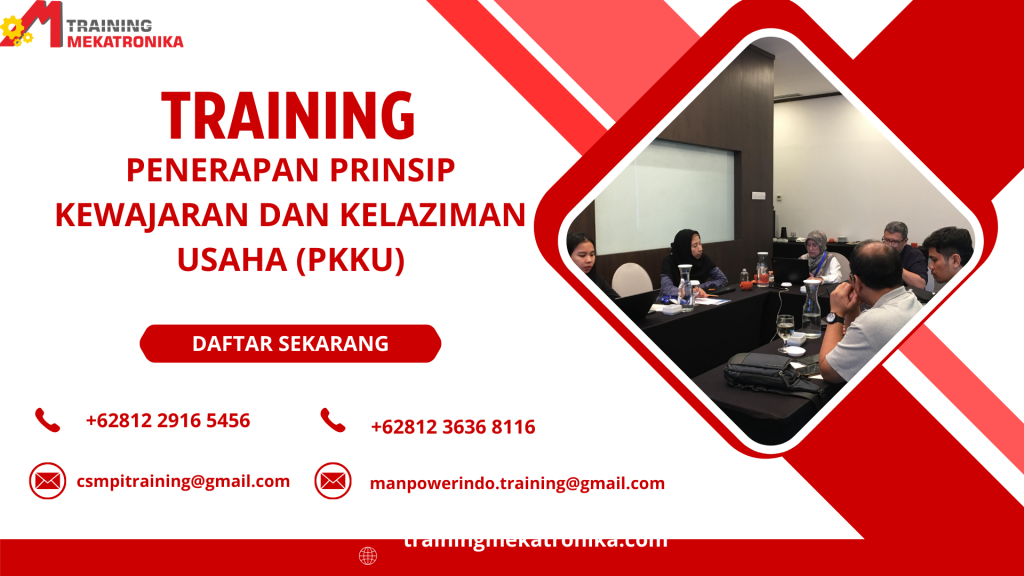 TRAINING PENERAPAN PRINSIP KEWAJARAN DAN KELAZIMAN USAHA (PKKU)