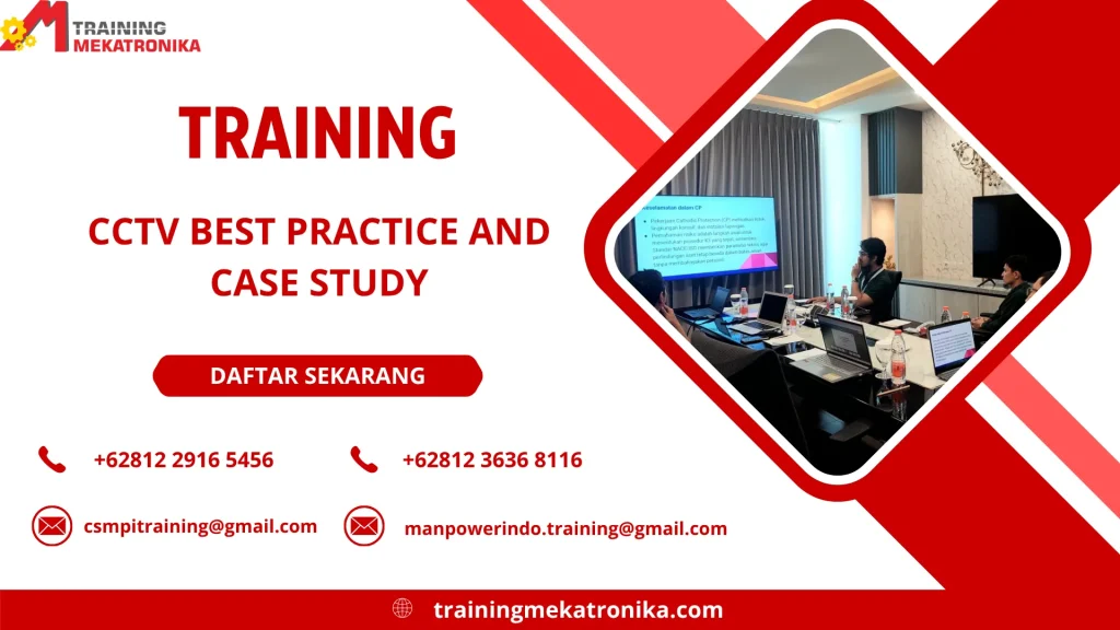 TRAINING CCTV BEST PRACTICE AND CASE STUDY DI JAKARTA