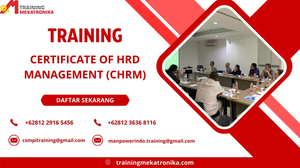 TRAINING CERTIFICATE OF HRD MANAGEMENT (CHRM) DI JAKARTA