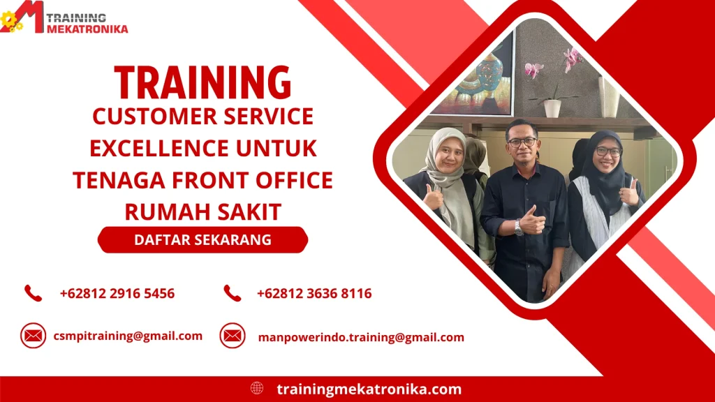TRAINING CUSTOMER SERVICE EXCELLENCE UNTUK TENAGA FRONT OFFICE RUMAH SAKIT DI JAKARTA