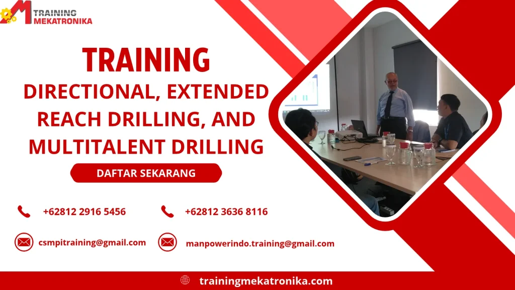 TRAINING DIRECTIONAL, EXTENDED REACH DRILLING, AND MULTITALENT DRILLING DI JAKARTA