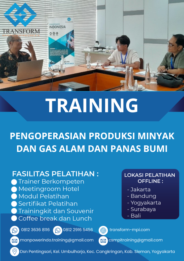 TRAINING PENGOPERASIAN PRODUKSI MINYAK DAN GAS ALAM DAN PANAS BUMI