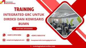 TRAINING INTEGRATED GRC UNTUK DIREKSI DAN KOMISARIS BUMN (1)