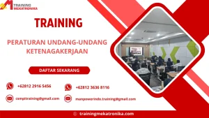 TRAINING PERATURAN UNDANG-UNDANG KETENAGAKERJAAN (1)