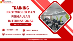 TRAINING PROTOKOLER DAN PERGAULAN INTERNASIONAL