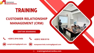 TRAINING CUSTOMER RELATIONSHIP MANAGEMENT (CRM)