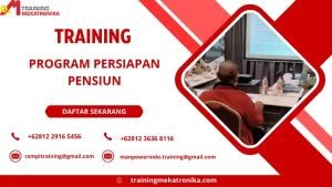 TRAINING PROGRAM PERSIAPAN PENSIUN
