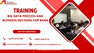 TRAINING BIG DATA PROCESS AND BUSINESS DECISION FOR BANK
