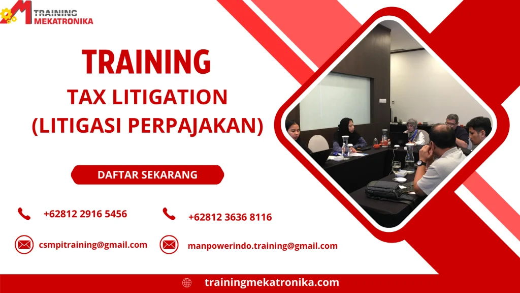 TRAINING TAX LITIGATION LITIGASI PERPAJAKAN