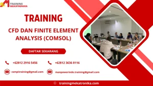 TRAINING CFD DAN FINITE ELEMENT ANALYSIS (COMSOL) DI JAKARTA