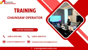TRAINING CHAINSAW OPERATOR DI JAKARTA