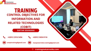 TRAINING CONTROL OBJECTIVES FOR INFORMATION AND RELATED TECHNOLOGIES (COBIT) DI JAKARTA