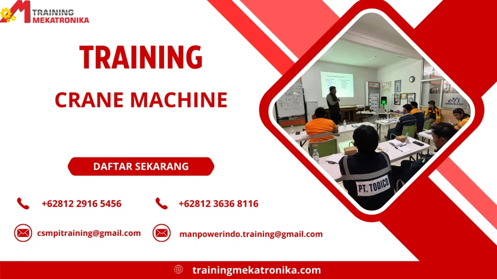 TRAINING CRANE MACHINE DI JAKARTA