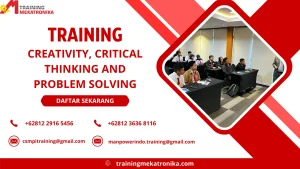 TRAINING CREATIVITY, CRITICAL THINKING AND PROBLEM SOLVING DI JAKARTA