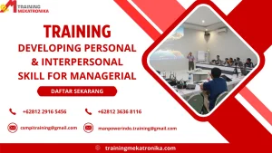 TRAINING DEVELOPING PERSONAL & INTERPERSONAL SKILL FOR MANAGERIAL DI JAKARTA