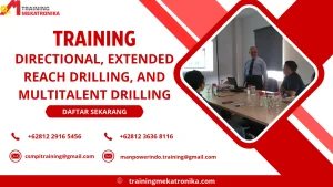 TRAINING DIRECTIONAL, EXTENDED REACH DRILLING, AND MULTITALENT DRILLING DI JAKARTA