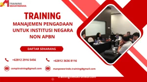 TRAINING MANAJEMEN PENGADAAN UNTUK INSTITUSI NEGARA NON APBN